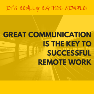1 key to succesful remote work