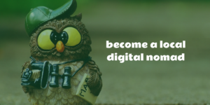 local-digital-nomad
